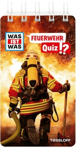Tessloff 378867781 WAS IST WAS Quiz Feuerwehr