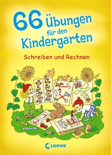 Loewe Verlag 7326 Loewe 66 Übungen Kindergarten-Schreiben/Rechnen
