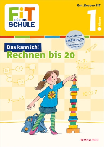 Tessloff FiT FÜR DIE SCHULE: Das kann ich! Rechnen bis 20. 1. Klasse, Taschenbuch, 48 Seiten, ab 6 J