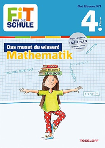 Tessloff FiT FÜR DIE SCHULE: Das musst du wissen! Mathematik 4. Klasse, Taschenbuch, 64 Seiten, ab 9