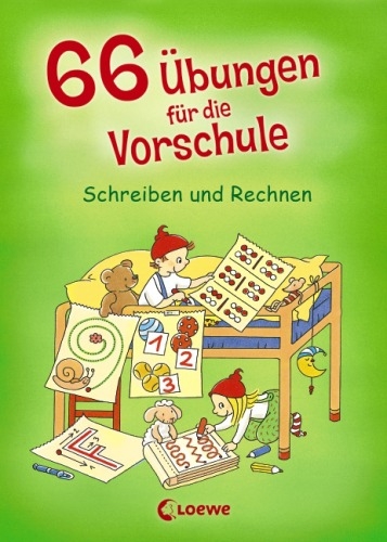 Loewe Verlag 7327 Loewe 66 Übungen Vorschule-Schreiben/Rechnen