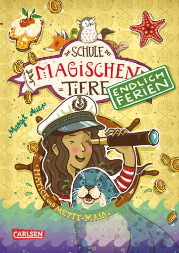 Carlsen 165336 Die Schule der magischen Tiere  Endlich Ferien 6: Hatice und Mette-Maja