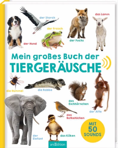 Ars Edition 132036 Mein großes Buch der Tiergeräusche