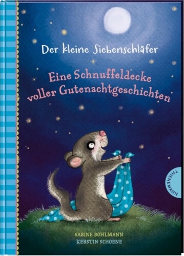 Thienemann - Esslinger Verlag 18533 Der kleine Siebenschläfer: Eine Schnuffeldecke voller Gutenacht