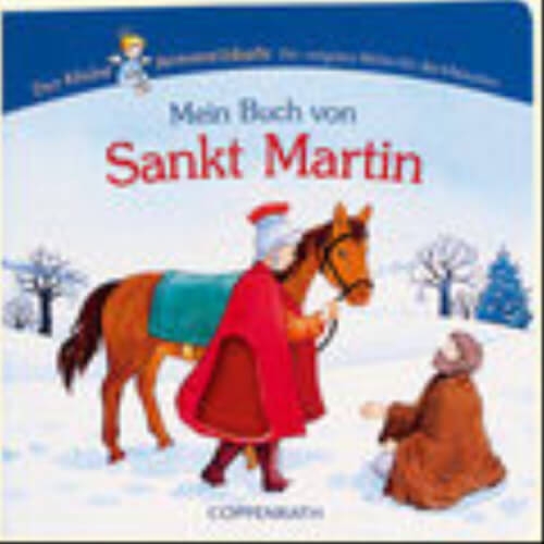 Coppenrath Verlag 3028 Mein Buch von Sankt Martin