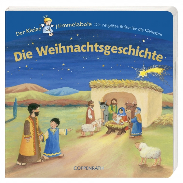 Coppenrath Verlag 5453 Die Weihnachtsgeschichte (Der kl. Himmelsbote)