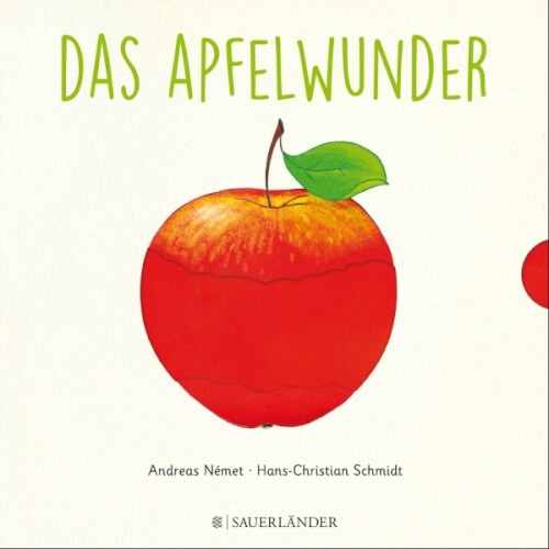 Sauerländer: Das Apfelwunder, ab 2 Jahre