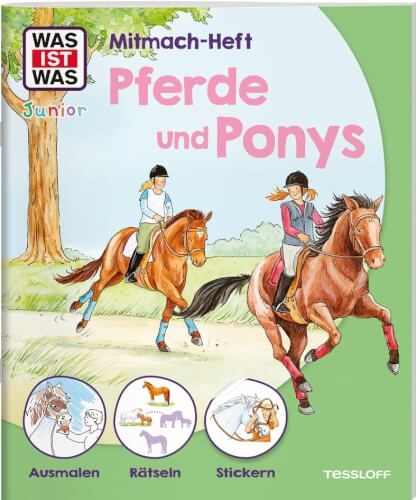 Tessloff 378862264 WAS IST WAS Junior Mitmach-Heft Pferde & Ponys