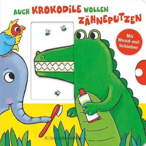 S. Fischer Verlag 7373-5849 Auch Krokodile wollen Zähneputzen