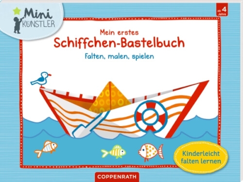 Coppenrath 63042 Mein erstes Schiffchen-Bastelbuch (Mini-Künstler)