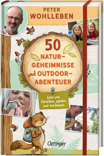 Verlagsgruppe Oetinger Service 691/40201 50 Naturgeheimnisse und Outdoorabenteuer. Lass uns forschen