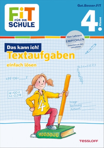 Tessloff FiT FÜR DIE SCHULE: Das kann ich! Textaufgaben einfach lösen 4. Klasse, Taschenbuch, 48 Sei