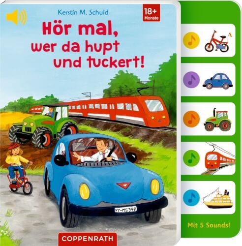 Coppenrath 64618 Hör mal, was da hupt und tuckert! (Soundbuch)