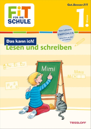 Tessloff FiT FÜR DIE SCHULE: Das kann ich! Deutsch lesen und schreiben 1. Klasse